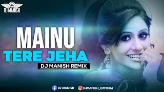 Menu Tere Jeya Sohna Remix  Dj Manish  Miss Pooja  TSeries [upl. by Fia]