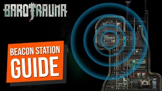 Barotrauma beacon station guide [upl. by Verdie801]