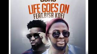 Guru NKZ  Life Goes On Ft Bisa Kdei [upl. by Joana]