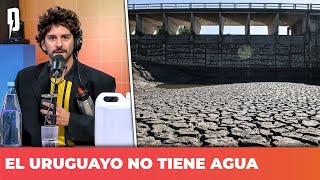 El Uruguayo no tiene agua La novela que trajo para reducir el drama [upl. by Ribaudo]