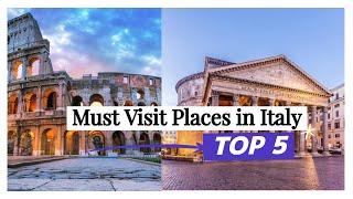 🇮🇹TOP 5 MUST VISIT PLACES IN ITALY🇮🇹 [upl. by Nedarb]