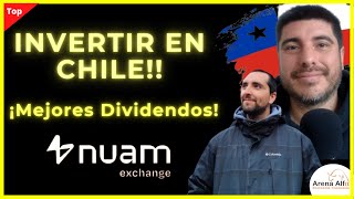 INVERTIR EN CHILE CON LOS MEJORES DIVIDENDOS 2024  NUAM [upl. by Roseann54]