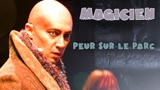 Spectacle Magicien Peur sur le Parc  Parc Astérix [upl. by Fidellas]