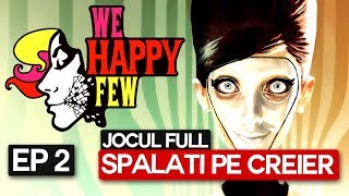 💊 We Happy Few 💊 Full Release 2018  Part 1  Wakey Wakey Everyone  Lets Play Walkthrough [upl. by Pooley]