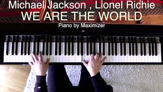 Michael Jackson  We Are The World  Solo Piano Cover  Maximizer [upl. by Melise]