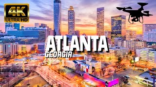 Atlanta Georgia In 4K By Drone  Amazing View Of Atlanta Georgia [upl. by Halladba]