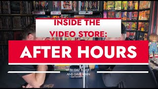 Inside The Video Store After Hours Renting The Unrentable [upl. by Judon]