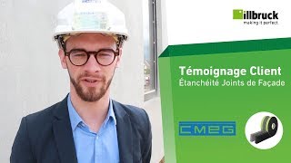 ILLBRUCK  Étanchéité joints de façade  témoignage de CMEG [upl. by Ettesus]