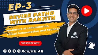 Revise Patho with Ranjith  Ep3  Mediators of inflammation chronic inflammation and healing [upl. by Wiltz]