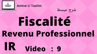 Fiscalité IR  Revenu Professionnel [upl. by Ostraw]