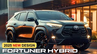 All New 2025 Toyota Fortuner Hybrid Review  Price  Interior And Exterior Redesign [upl. by Ajax]