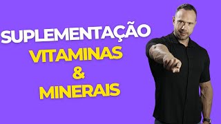 SUPLEMENTAÇÃO DE VITAMINAS E MINERAIS [upl. by Laius]