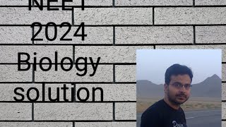 NEET 20024 Biology short answer key by Wasi Anjum solution NEET 2024 [upl. by Llohcin]