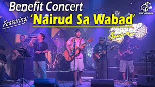 Benefit Concert  Featuring Nairud Sa Wabad [upl. by Eirovi]