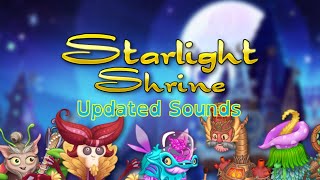 My Singing Monsters Arcanian Tales  Updated Sounds Starlight Shrine [upl. by Damiani943]