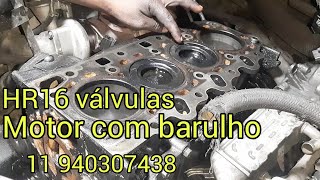 HR16 válvulas motor com barulho alto [upl. by Aokek]