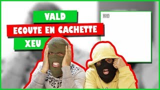 Vald  Xeu Première écoute [upl. by Elyssa]