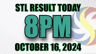 Stl Result Today 8PM OCTOBER 16 2024 [upl. by Ilowell]