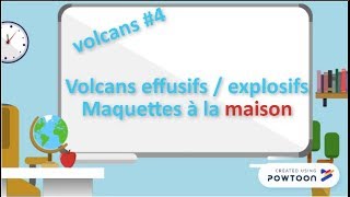 Volcans  4 Volcans effusifs  explosifs à la maison [upl. by Sarson]