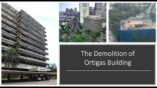 The Demolition of Ortigas Building 2021  One of the Oldest Buildings in Ortigas  Pasig City [upl. by Shifrah981]