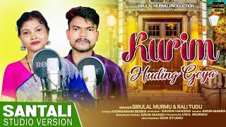 Kurim Huding geya Sirulal amp Rali  New Santali Song [upl. by Adara587]