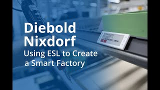 Case Study Diebold Nixdorf  SOLUM Electronic Shelf Labels [upl. by Yejus]