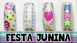 4 DICAS DE UNHAS DECORADAS RÁPIDAS E FÁCEIS PARA O SÃO JOÃO  FESTA JUNINA ‹ Unhas da Lalá › [upl. by Agueda]