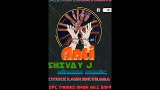 Anti ShivyJ Labh Shutrana  Official video  Song new Letest Punjabi 2024 Thaaks Aman Gill [upl. by Derwin]