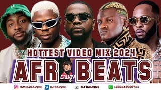 HOTTEST AFROBEATS VIDEO MIX 2023 l DJ CALVIN l KIZZ DANIEL l MOHBAD l PORTABLE l BROTHERHOOD [upl. by Ediva721]