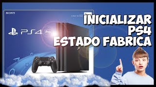 Formatear PlayStation 4 y dejarla como el primer día ♻️ [upl. by Timmi]