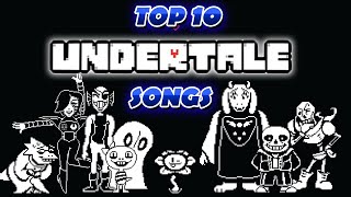 Top Ten Undertale Songs  OST Overload [upl. by Stelu]