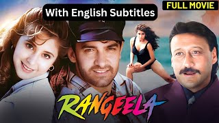 Rangeela  Full Hindi Movie With English Subtitles  Aamir Khan  Urmila Matondkar  Jackie Shroff [upl. by Roth]