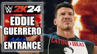 WWE 2K24 Eddie Guerrero Entrance Cinematic [upl. by Fem67]