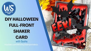 Easy DIY FullFront Halloween Shaker Card  Whimsy Stamps [upl. by Towrey]