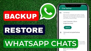 How to Backup and Restore WhatsApp Messages on Android [upl. by Ahsekyt]