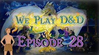 We Play DampD  Ep 28 Fight Club [upl. by Demahum16]