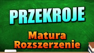 Przekroje Stereometria  Powtórka do Matury z Matematyki 2024 Rozszerzenie [upl. by Eiramanna796]