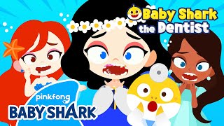 🦷Do Princesses have rotten teeth  Baby Shark Doctor  Dentist Play  Baby Shark Official [upl. by Redla]