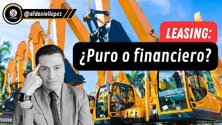 Arrendamiento ¿Puro o Financiero [upl. by Kciredohr]