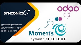 Payment Provider Moneris Checkout  Odoo Apps  Synconics ERP [upl. by Heater165]