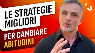 Le strategie migliori per cambiare abitudini  Filippo Ongaro [upl. by Anilat]