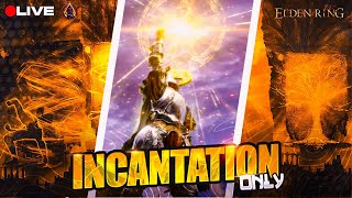 quotElden Ring DLC Incantations Only Challenge  🔥🎮quot [upl. by Stonwin]