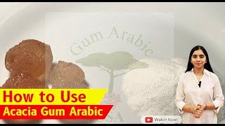 How to use Acacia Gum Arabic  For Best Prebiotic Results and Health Benefits [upl. by Kisor573]