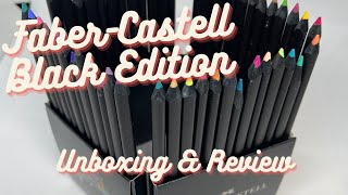 FaberCastell Black Edition Colored Pencils Unboxing amp Review [upl. by Corvese]