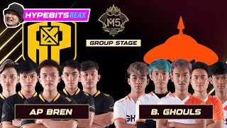 AP BREN vs BURMESE GHOULS  GAME 2  M5 CHAMPIONSHIP GROUP STAGE  DAY 1  HYPEBITS REAX [upl. by Nemrak]