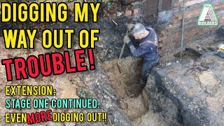 Single Storey Extension Stage One ContinuedDigging Digging and more Digging [upl. by Redle]