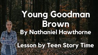 Young Goodman Brown Abridged by Nathaniel Hawthorne  American Literature  Puritan Morality [upl. by Padraic772]