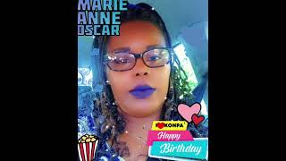 🎶🎼🎵 🎶🎼🎵Haaaappy BiiiirthdayyyyMarie Anne Oscar🥳 [upl. by Yrrep]