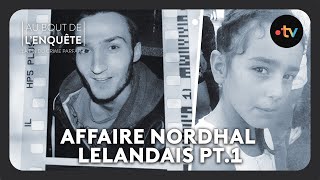 Intégrale LAffaire Nordhal Lelandais  la petite fille le caporal et lassassin pt12 [upl. by Omrellug]