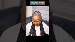 Latest Braids Cornrows Hairstyle Ideas For Ladies shorts hairstyles braids cornrows [upl. by Elahcar439]